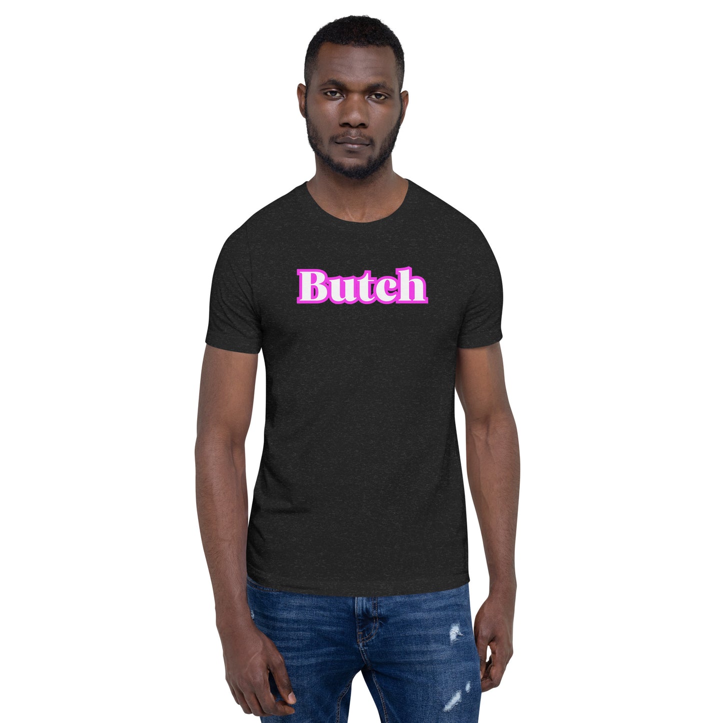 "Butch" Unisex t-shirt