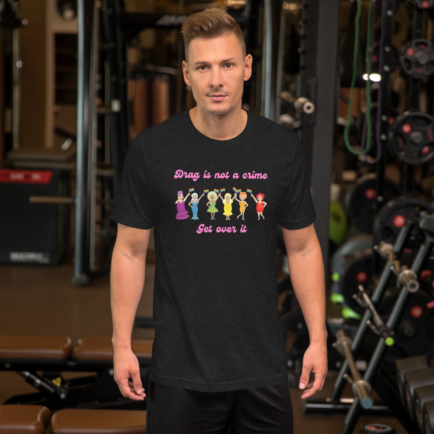 "Drag Is Not a Crime" unisex t-shirt