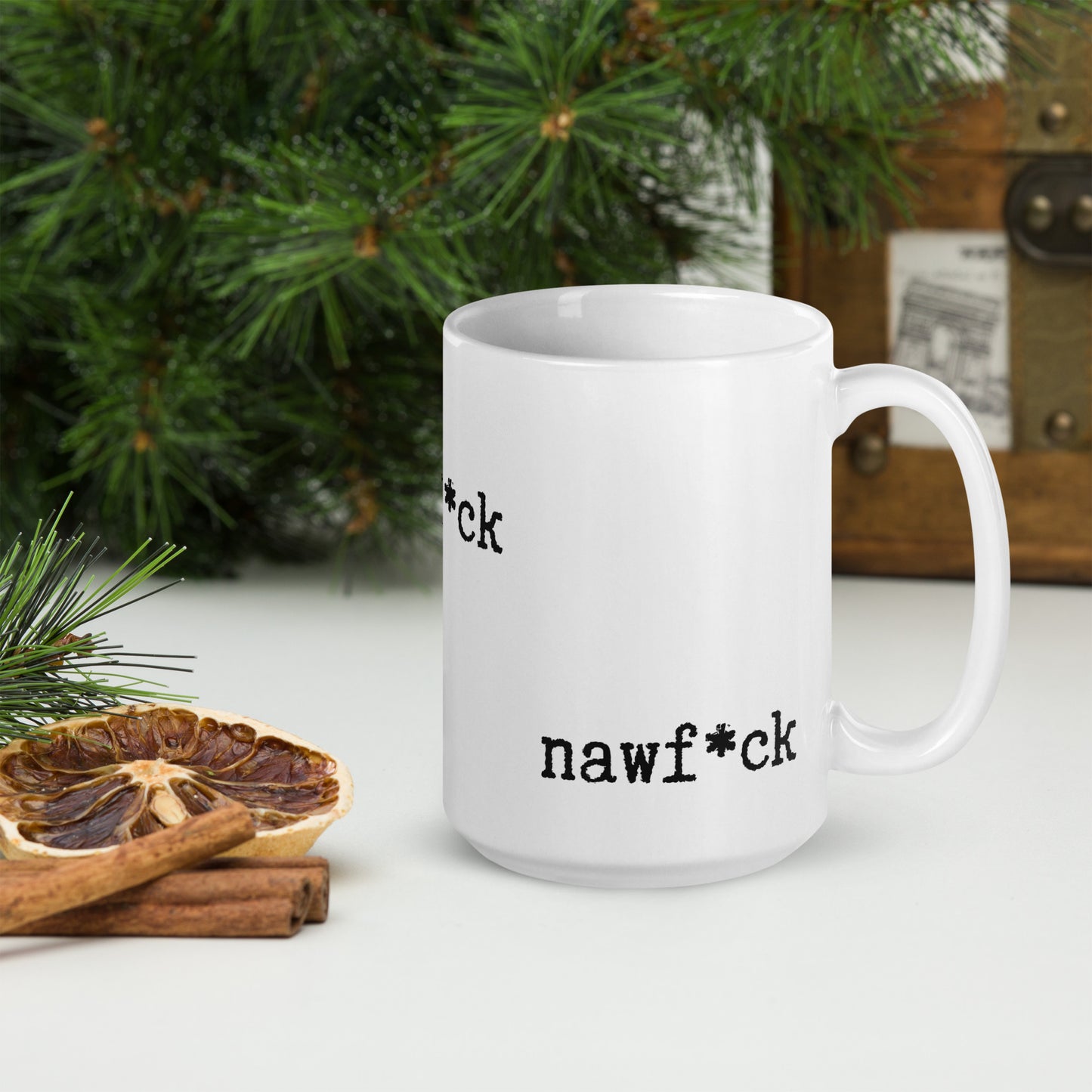 "Nawf*ck" white glossy mug