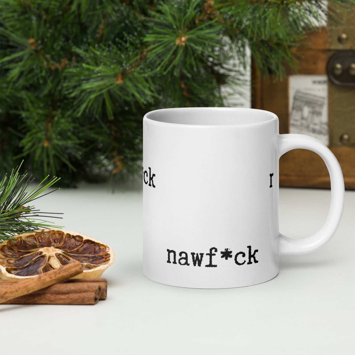 "Nawf*ck" white glossy mug