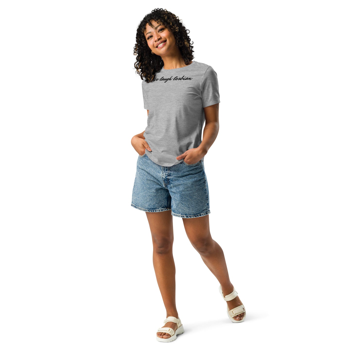 "Live Laugh Lesbian" Women's Relaxed T-Shirt