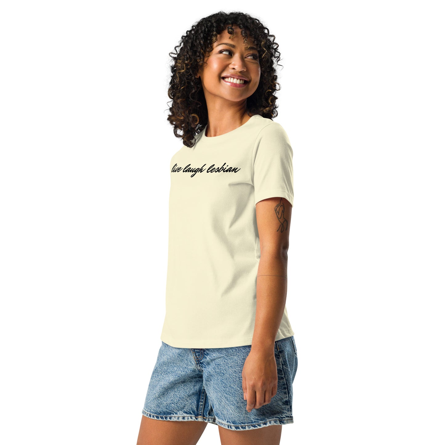 "Live Laugh Lesbian" Women's Relaxed T-Shirt