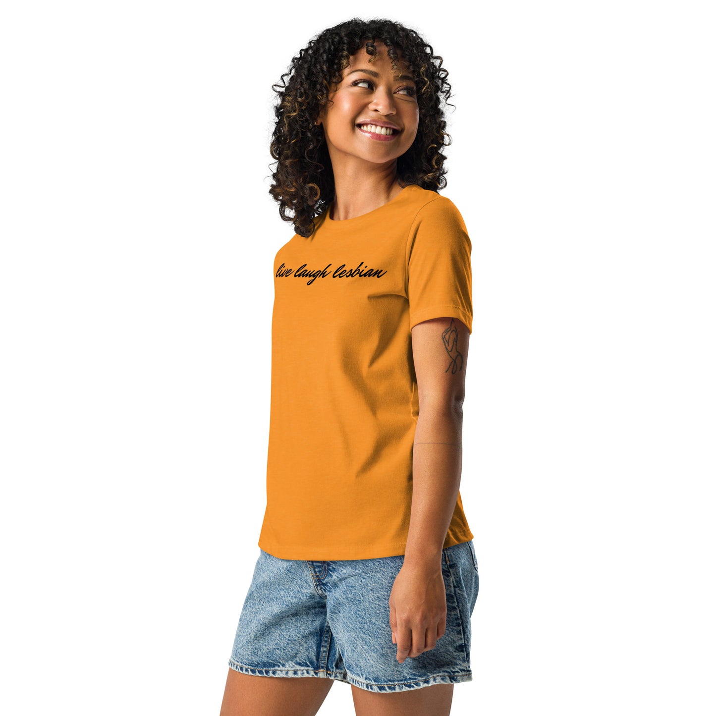 "Live Laugh Lesbian" Women's Relaxed T-Shirt