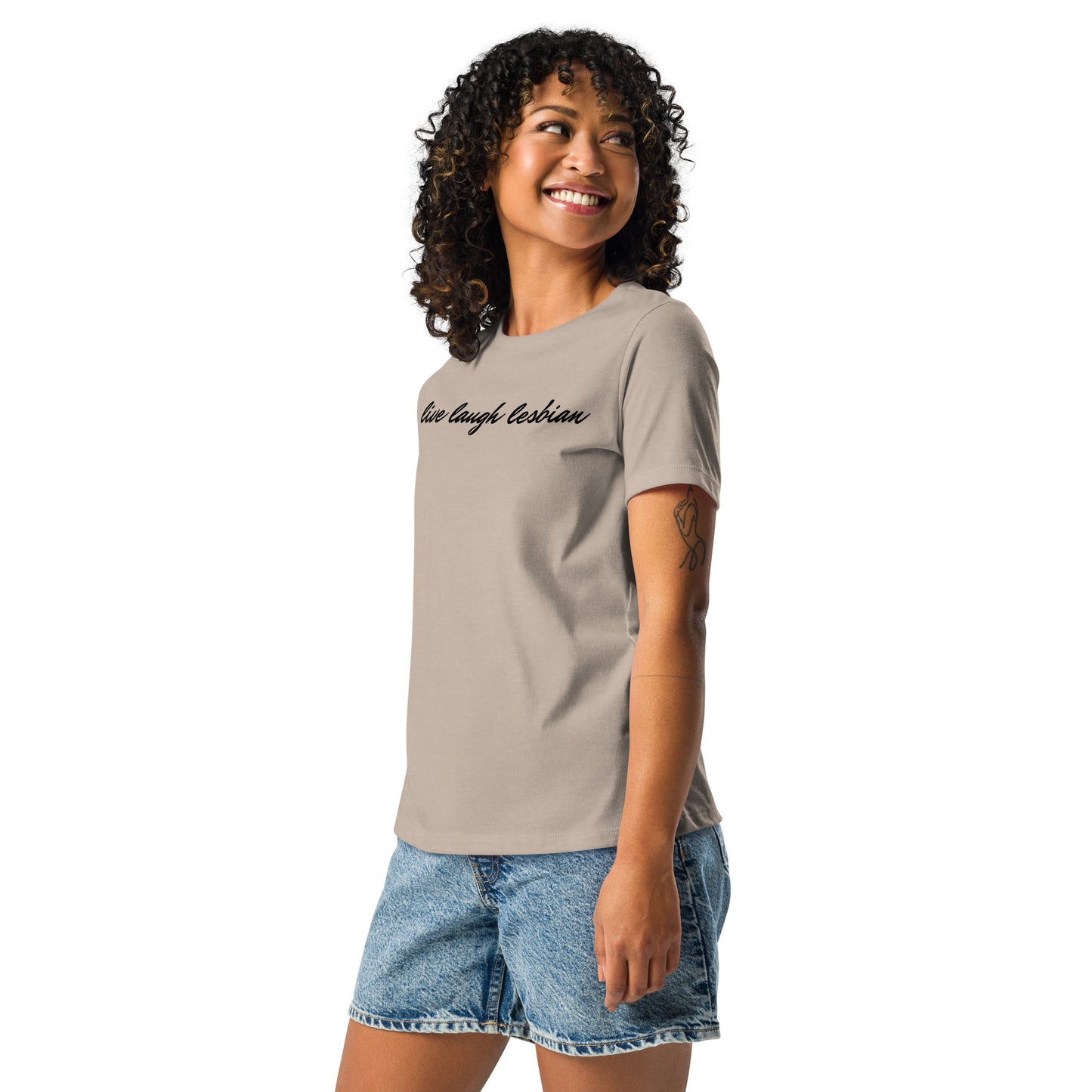 "Live Laugh Lesbian" Women's Relaxed T-Shirt