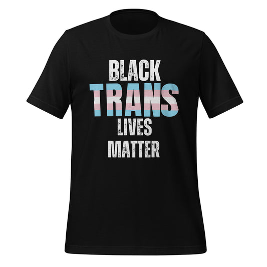 "Black Trans Lives Matter" unisex t-shirt