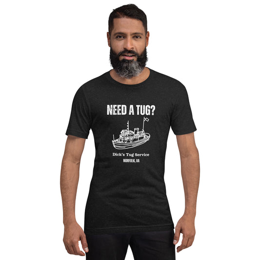 "Need a Tug?" Unisex t-shirt